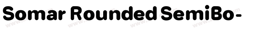 Somar Rounded SemiBo字体转换 Somar Rounded SemiBo字体转换